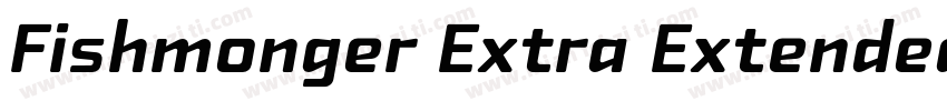 Fishmonger Extra Extended Bold字体转换